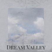 Dream Valley