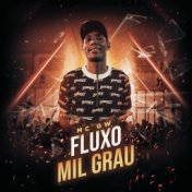 Fluxo Mil Grau