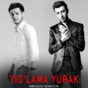 Yig'lama yurak (cover)