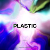 Plastic [prod. by maak]
