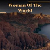 Woman Of The World