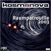 Raumpatrouille 2003