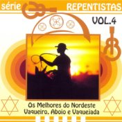 Série Repentitas, Os Melhores do Nordeste, Vaqueiro, Aboio e Vaquejada: Vol. 4