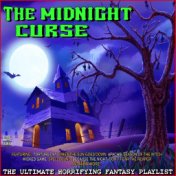 The Midnight Curse The Ultimate Horrifying Fantasy Playlist