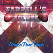 Farrell's Follies