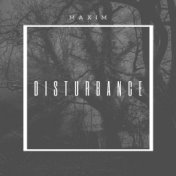 Disturbance