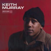 Best Of Keith Murray, Vol. 1 (Mixed By DJ Mel-A)