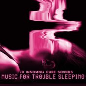 30 Insomnia Cure Sounds (Music for Trouble Sleeping, White Healing Noise & Low Hz Frequencies)