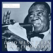 Dead Man's Blues Music Companion - Featuring Louis Armstrong
