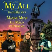My All (Maximo Music bachata version)