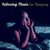 Relaxing Music for Sleeping
