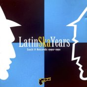 Latin Ska Years