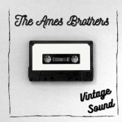 The Ames Brothers - Vintage Sound