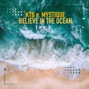 Believe in the Ocean