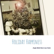 Holiday Happiness: Jingle Bells Rock Jazz Style