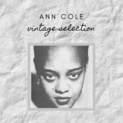 Ann Cole - Vintage Selection