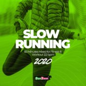 Slow Running 2020: 60 Minutes Mixed for Fitness & Workout 122 bpm