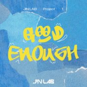 JIN LAB Project 1. [Good Enough]