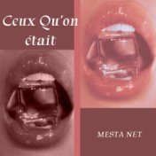 Ceux qu'on était