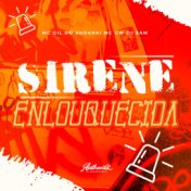 Sirene Enlouquecida