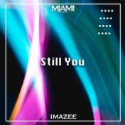 Still You