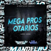Mega Pros Otarios Sloowed + Reverb