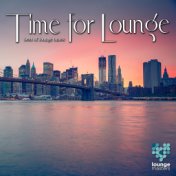 Time For Lounge - Best Of Lounge Tunes