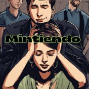 Mintiendo (En Vivo)