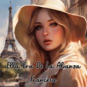 Ella Era de la Alianza Francesa (En Vivo)