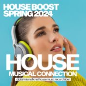 House Music Boost 2024