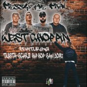 West Choppin (feat. twista,Scarz Hip Hop & Sam Dope)