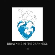 Drowning in the Darkness