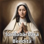 Santabárbara Bendita (En Vivo)