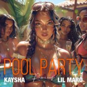 Pool Party (Remixes)