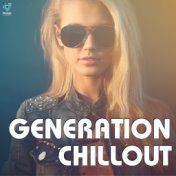 Generation Chillout