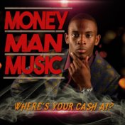 Money Man Music