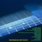 Motherless Boy Blues