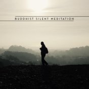 Buddhist Silent Meditation - Professional New Age Meditation Music Background