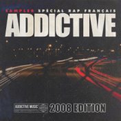 Sampler Addictive spécial rap français (2008 édition)