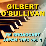 Gilbert O'Sullivan FM Broadcast Japan 1993 vol. 1