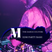 The Dance Culture - EDM Party Bash