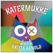 Katermukke Compilation 004 mixed by Britta Arnold