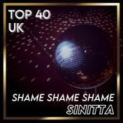 Shame Shame Shame (UK Chart Top 40 - No. 28)