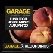 Funk Tech House Music Autumn '20