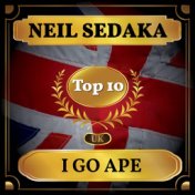 I Go Ape (UK Chart Top 40 - No. 9)