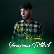 Yuragimni To'ldirib (feat. Mehridin)