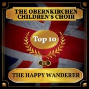 The Happy Wanderer (UK Chart Top 40 - No. 2)