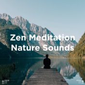Zen Meditation Nature Sounds