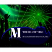 The Brightside - Music For Mid Night Dance Parties