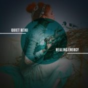 Quiet Reiki Healing Energy - Unique Collection of New Age Music Inspired by Japan, Soft Energy Music, Therapy for Relaxation, Tr...